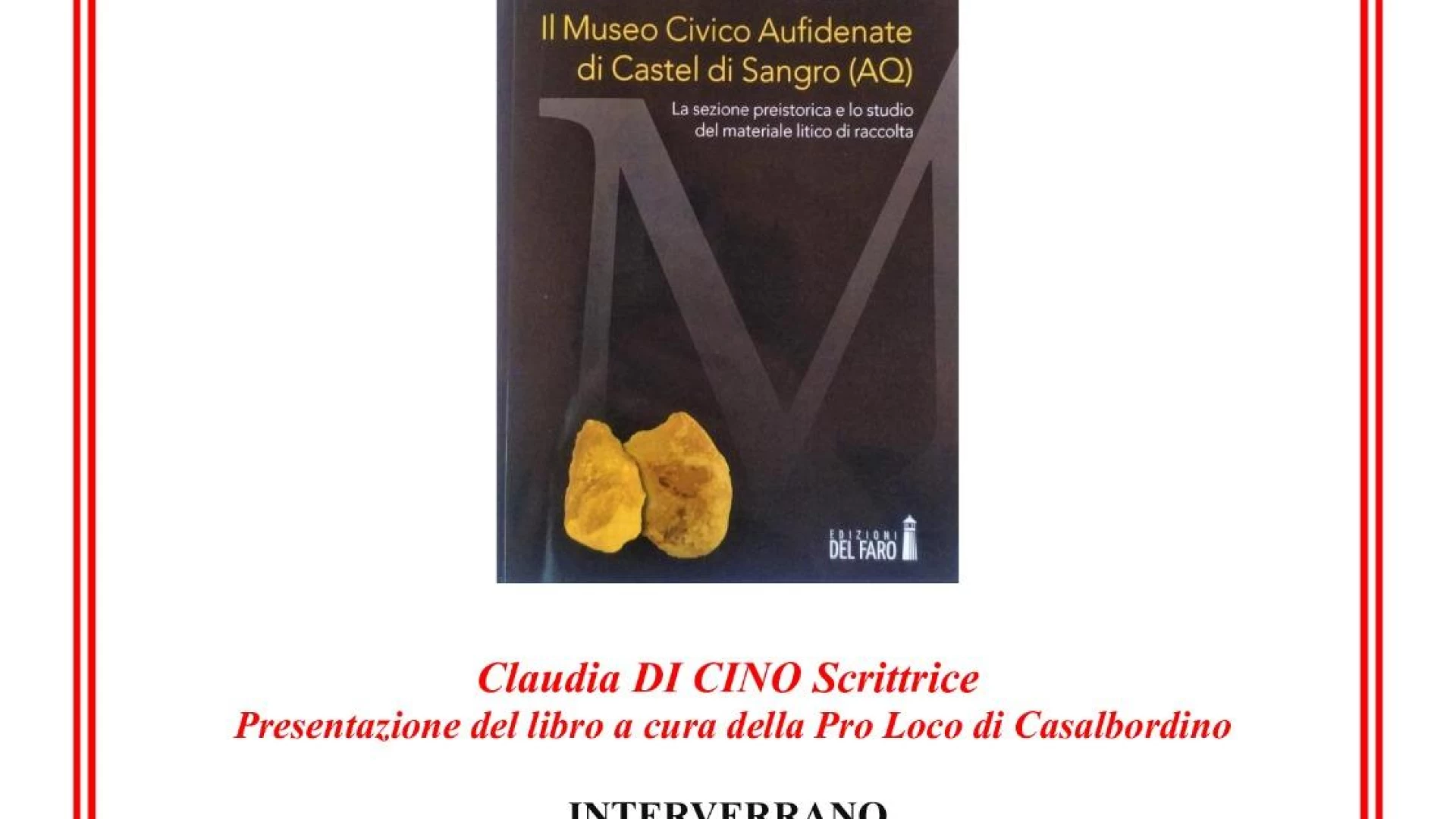Casalbordino: sabato 1 aprile la presentazione del volume di Claudia Di Cino “Il Museo Civico Aufidenate di Castel Di Sangro”.
